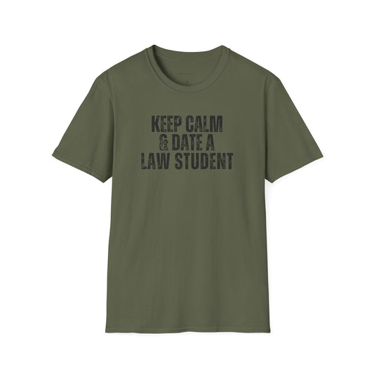 Keep Calm & Date A Law Student